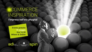 Appuntamento di Edi Training 2022 per le imprese "ECommerce inspiration: L'impresa nell'era phygital"