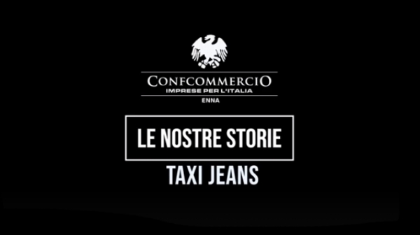 Le storie di Confcommercio Caltanissetta Enna: Taxi Jeans
