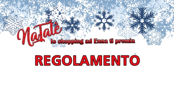 Regolamento Natalè Edizione 2021
